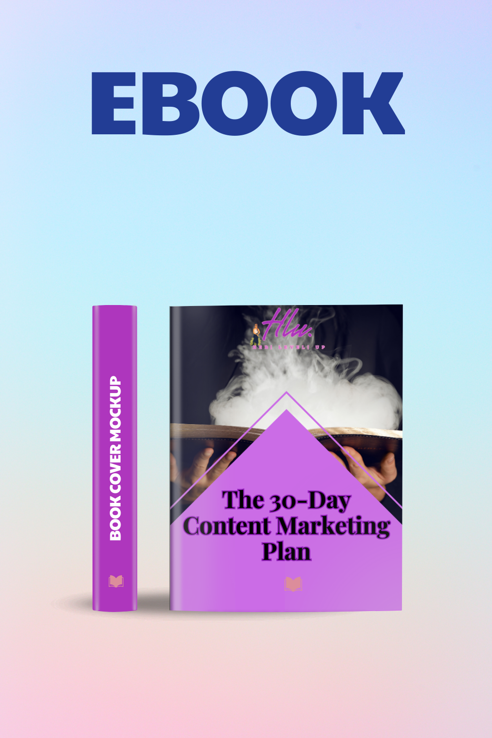 The 30-Day Content Marketing Plan